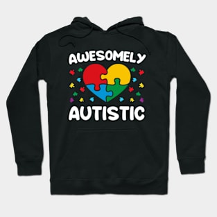 Awesomely Autistic Hoodie